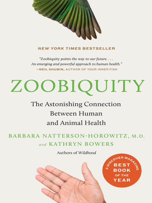 Title details for Zoobiquity by Barbara Natterson-Horowitz - Wait list